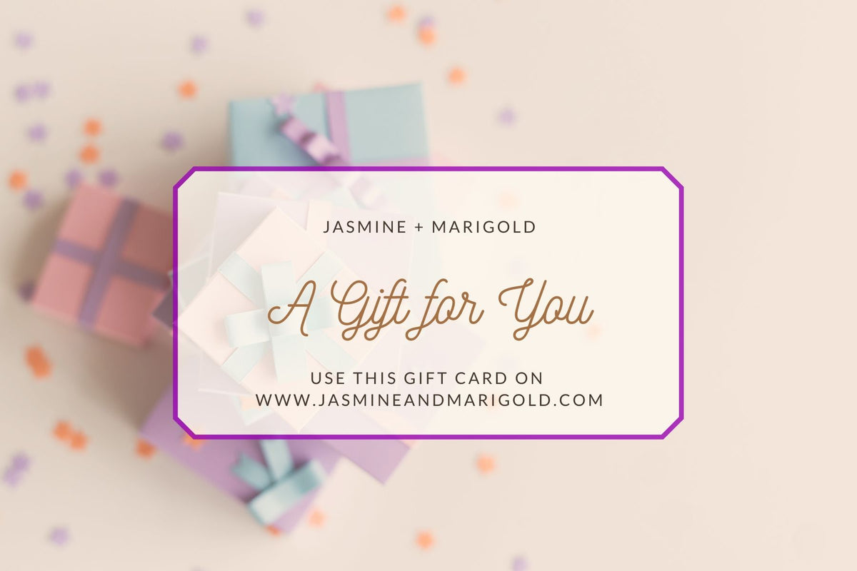 Jasmine + Marigold Gift Cards